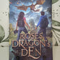Roses in the Dragon's Den by Jacob Devlin