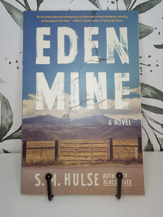 Eden Mine by S.M. Hulse
